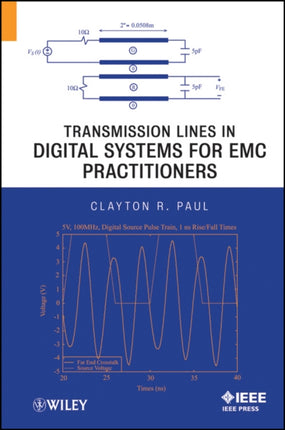 Transmission Lines in Digital Systems for EMC Practitioners