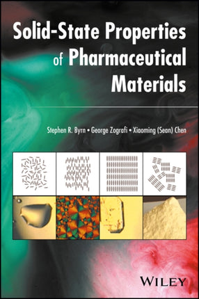 SolidState Properties of Pharmaceutical Materials