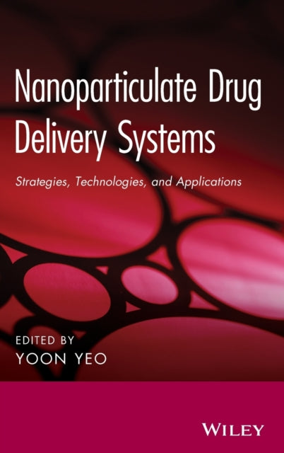 Nanoparticulate Drug Delivery Systems: Strategies, Technologies, and Applications