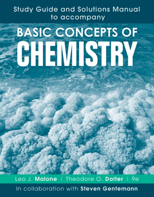 Study Guide and Solutions Manual to accompany Basic Concepts of Chemistry