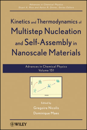 Kinetics and Thermodynamics of Multistep Nucleation and Self-Assembly in Nanoscale Materials, Volume 151