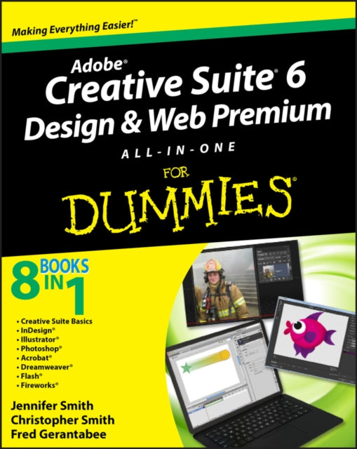 Adobe Creative Suite 6 Design and Web Premium All-in-One For Dummies