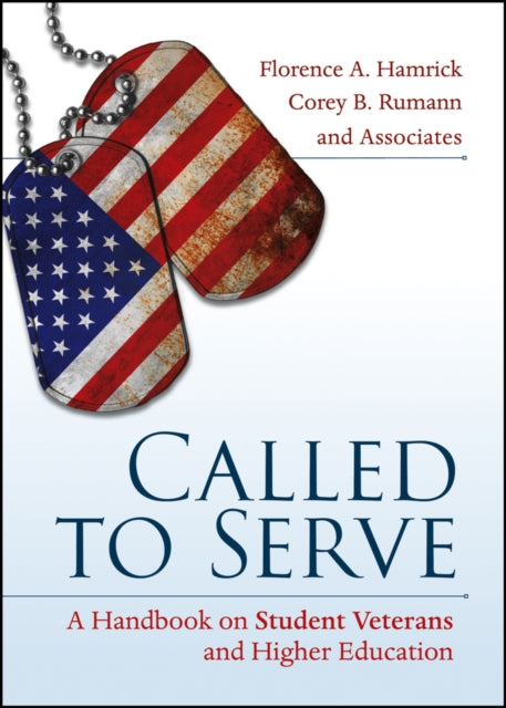 Called to Serve: A Handbook on Student Veterans and Higher Education