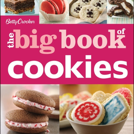 Betty Crocker The Big Book Of Cookies