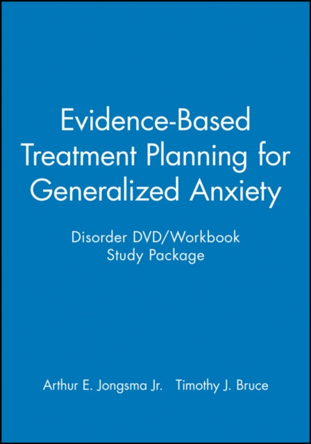 EvidenceBased Treatment Planning for Generalized Anxiety Disorder DVD  Workbook Study Package