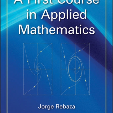 A First Course in Applied Mathematics