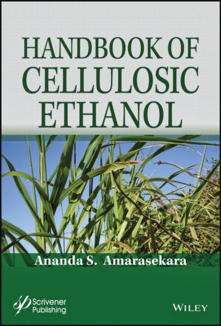 Handbook of Cellulosic Ethanol