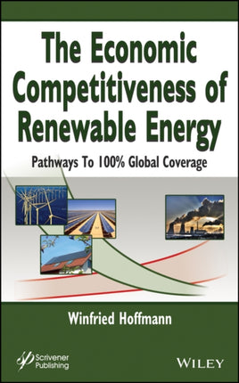 The Economic Competitiveness of Renewable Energy: Pathways to 100% Global Coverage