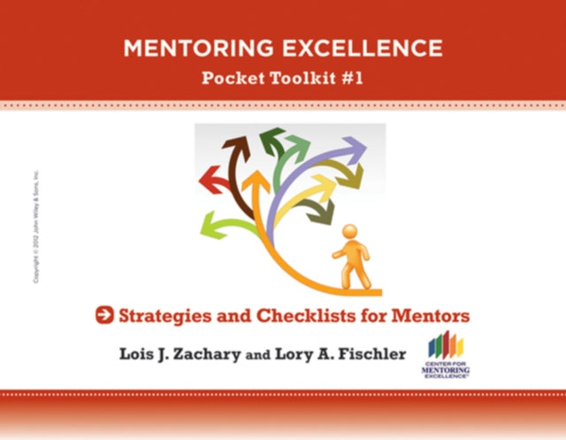 Strategies and Checklists for Mentors: Mentoring Excellence Toolkit #1