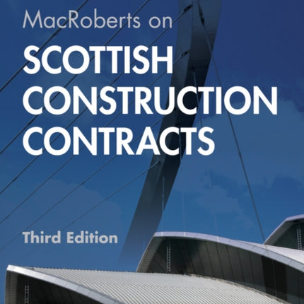 MacRoberts on Scottish Construction Contracts