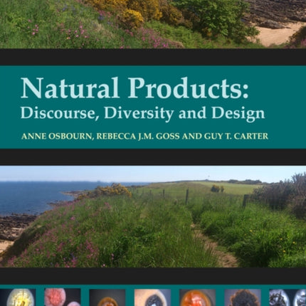 Natural Products: Discourse, Diversity, and Design