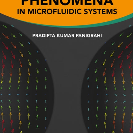 Transport Phenomena in Microfluidic Systems