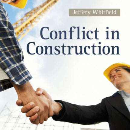 Conflicts in Construction 2e