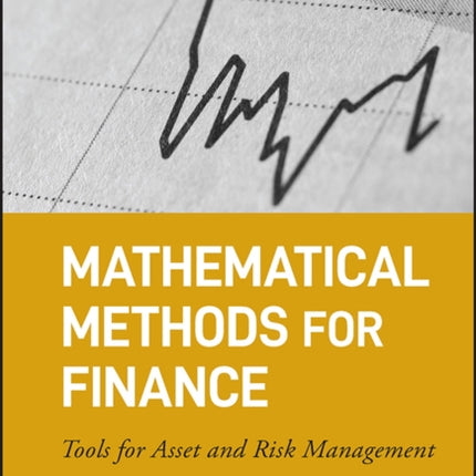 Mathematical Methods for Finance: Tools for Asset and Risk Management