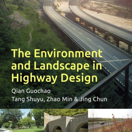 The Environment and Landscape in Motorway Design