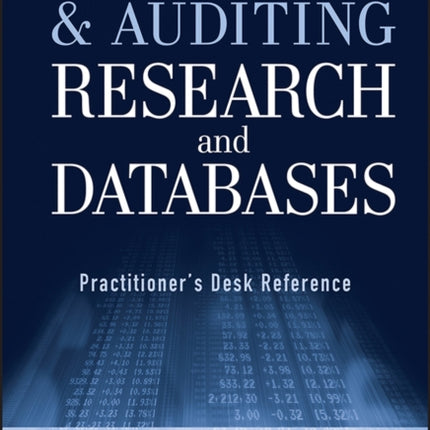 Accounting and Auditing Research and Databases: Practitioner's Desk Reference