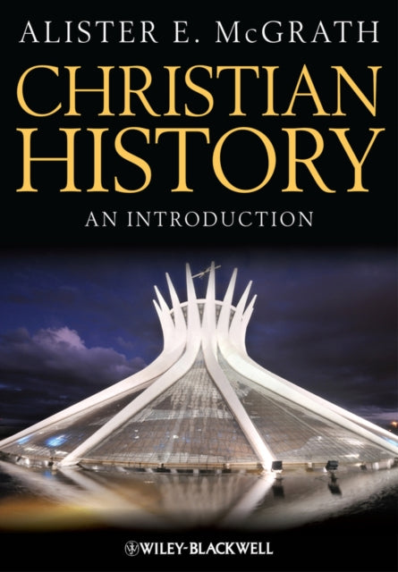 Christian History: An Introduction