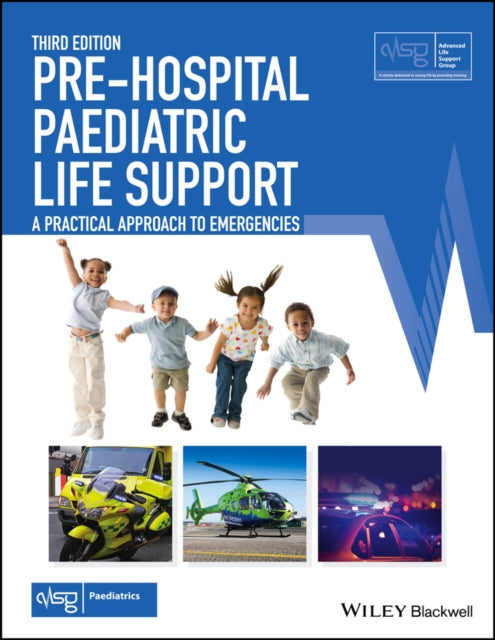 Pre-Hospital Paediatric Life Support: A Practical Approach to Emergencies