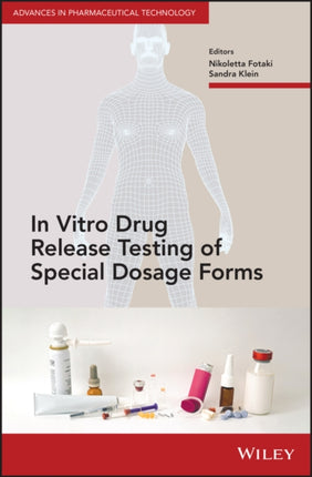 In Vitro Drug Release Testing of Special Dosage