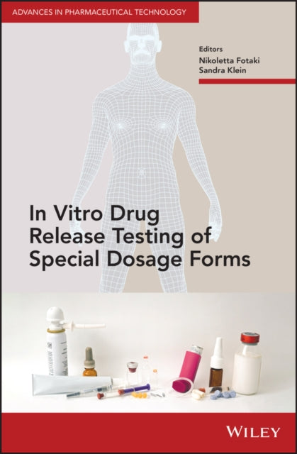 In Vitro Drug Release Testing of Special Dosage
