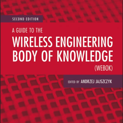 A Guide to the Wireless Engineering Body of