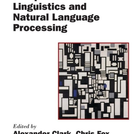 The Handbook of Computational Linguistics and Natural Language Processing