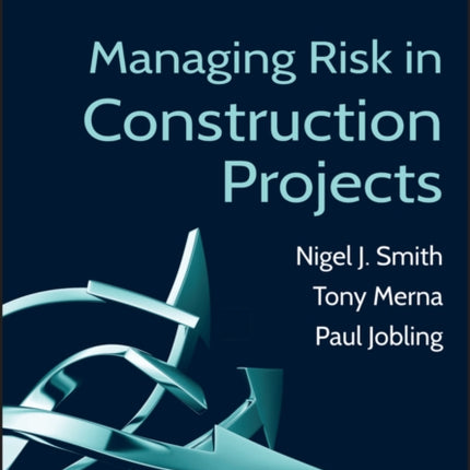 Managing Risk in Construction Projects