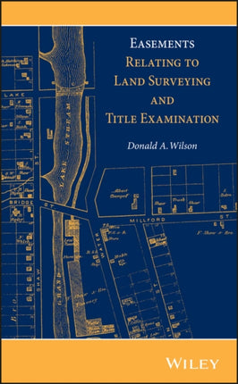 Easements Relating to Land Surveying and Title