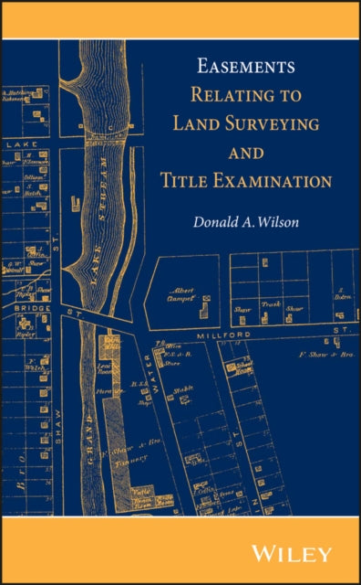 Easements Relating to Land Surveying and Title