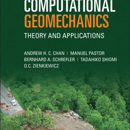 Computational Geomechanics: Theory and Applications