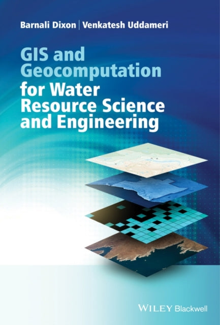 GIS and Geocomputation for Water Resource Science