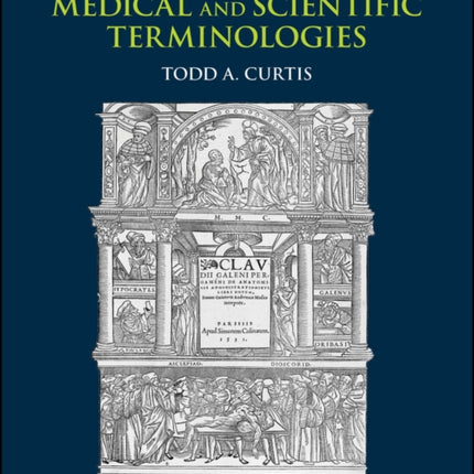 Greek and Latin Roots of Medical and Scientific Terminologies