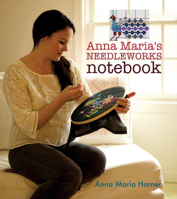 Anna Maria's Needleworks Notebook