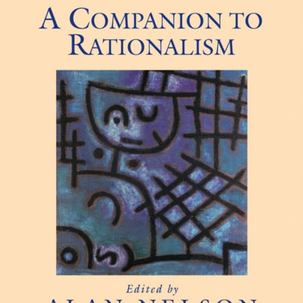 A Companion to Rationalism