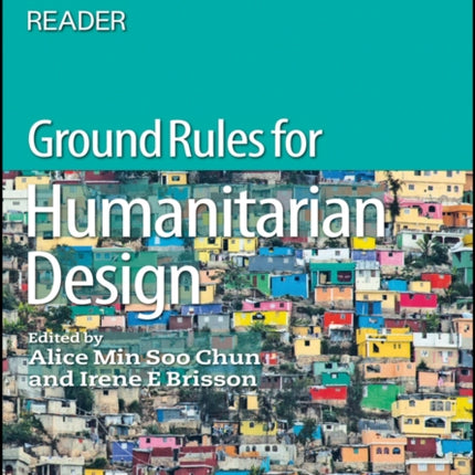 Ground Rules in Humanitarian Design