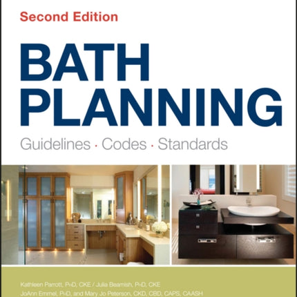 Bath Planning: Guidelines, Codes, Standards