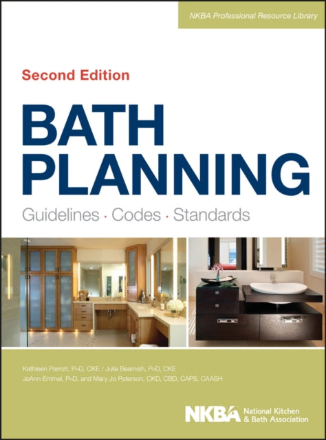 Bath Planning: Guidelines, Codes, Standards