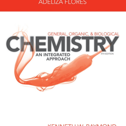 General, Organic, and Biological Chemistry: An Integrated Approach, 4e Student Solutions Manual