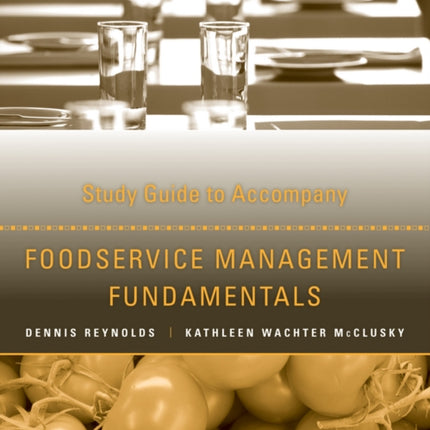 Foodservice Management Fundamentals, Study Guide