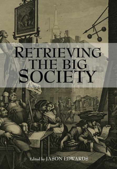 Retrieving The Big Society