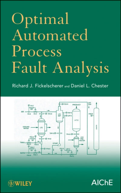 Optimal Automated Process Fault Analysis