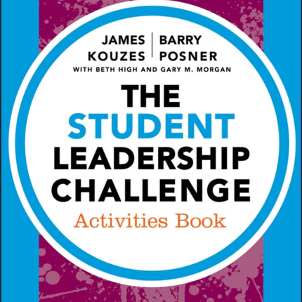 The Student Leadership Challenge: Activities Book