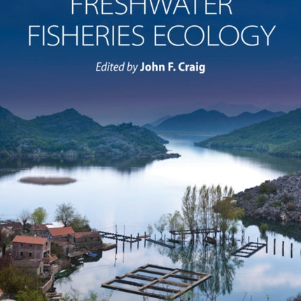 Freshwater Fisheries Ecology