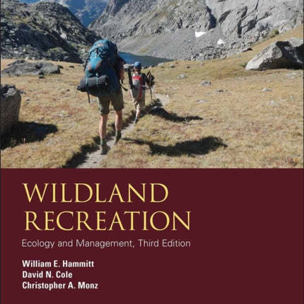 Wildland Recreation: Ecology and Management