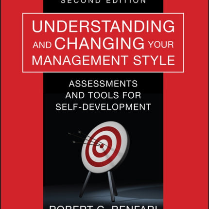 Understanding and Changing Your Management Style