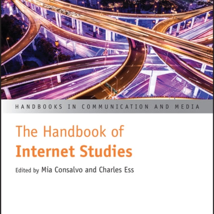 The Handbook of Internet Studies