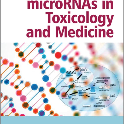 microRNAs in Toxicology and Medicine