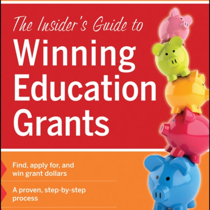 The Insider's Guide to Winning Education Grants