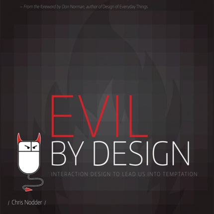Evil by Design