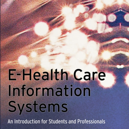 EHealth Care Information Systems